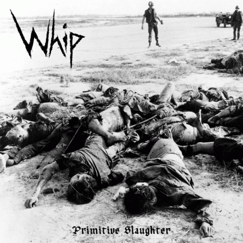 Whip : Primitive Slaughter